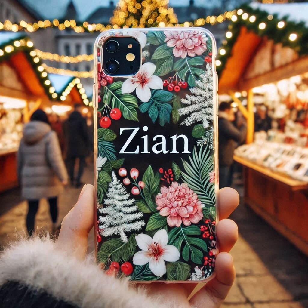 Custom phone case with the name zian floral pattern in a christmas market