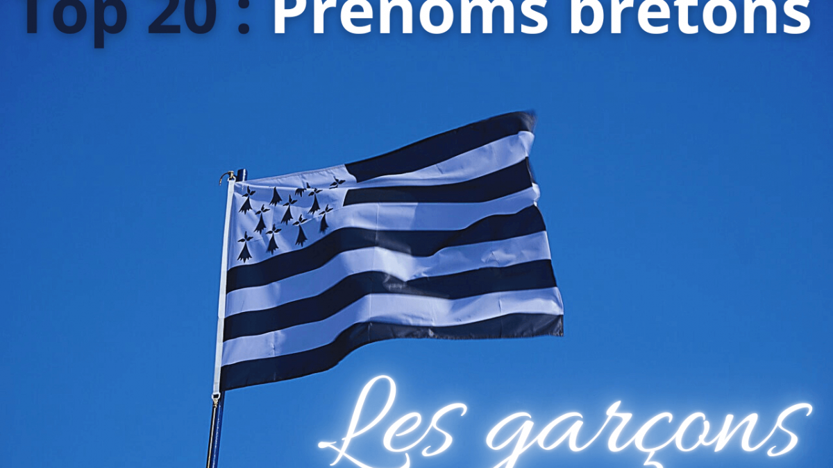 Top 20 des Prénoms Bretons Garçons 2025 – Significations et Origines