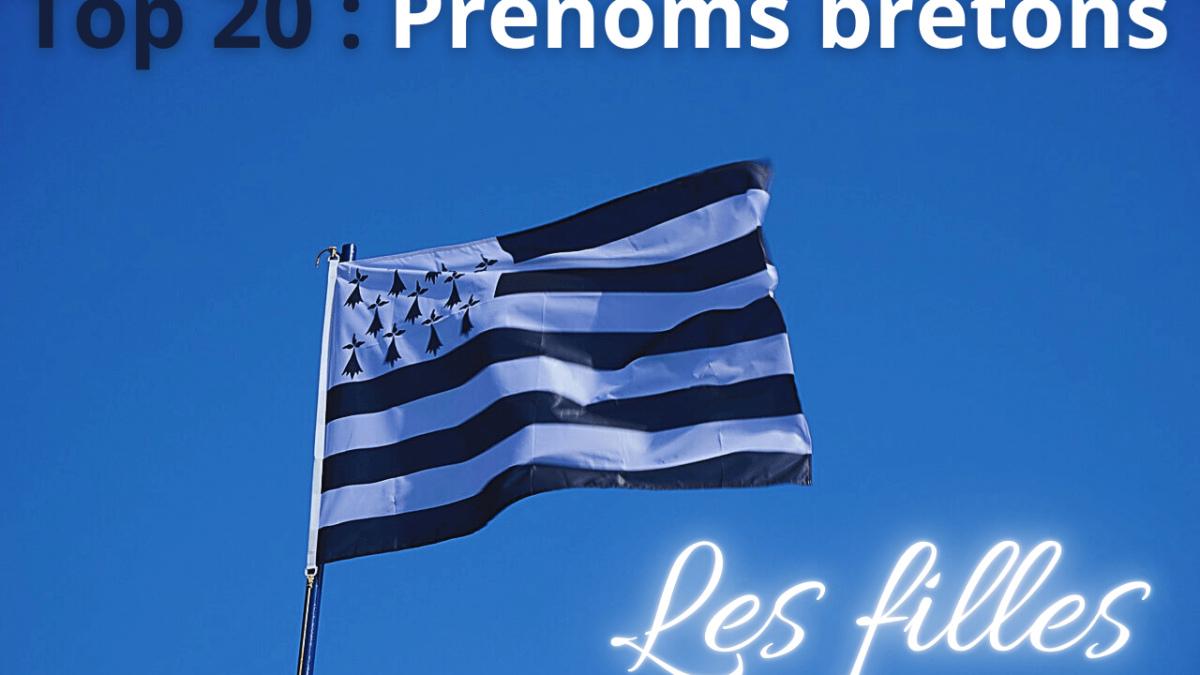 Prénoms Bretons Fille 2025 : Top 20 Tendances & Significations